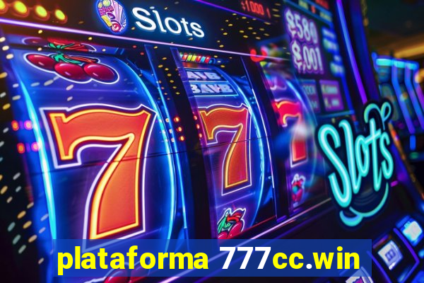 plataforma 777cc.win